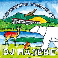 DJ Hasebe – Wonderful Tomorrow