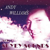 Andy Williams – Skyey Sounds Vol. 1
