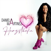 Daniela Martinez – Herzstücke