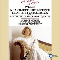 Sabine Meyer – Weber : Clarinet Concertos 1 & 2/Concertino in E flat/Clarinet Quintet
