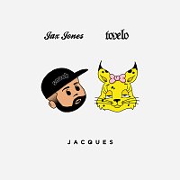 Jax Jones, Tove Lo – Jacques