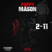 Pappy Mason – 2-11