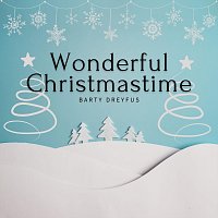Barty Dreyfus – Wonderful Christmastime (Arr. for Guitar)
