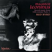 Red Byrd, Yorvox – Léonin: Magister Leoninus, Vol. 2 – Sacred Music from 12th-Century Paris
