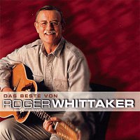 Roger Whittaker – Das Beste von Roger Whittaker