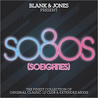 Přední strana obalu CD so80s (So Eighties) -  Pres. By Blank & Jones