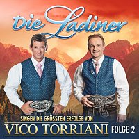 Přední strana obalu CD Die Ladiner singen die größten Erfolge von Vico Torriani - Folge 2