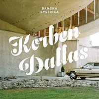 Korben Dallas – Banská Bystrica CD
