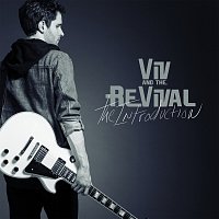 Viv and The Revival – The Introduction