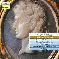 Irmgard Seefried, Dietrich Fischer-Dieskau, Wolfgang Meyer, Karl Bohm – Handel: Julius Caesar