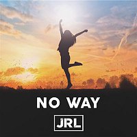 JRL – No Way