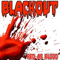 Red As Blood – Blackout