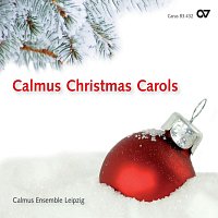 Calmus Ensemble – Calmus Christmas Carols