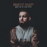 Brantley Gilbert – Bury Me Upside Down [2023]