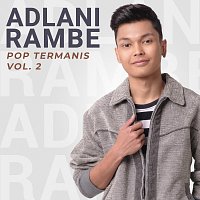 Adlani Rambe – Pop Termanis 2