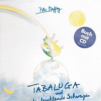 Tabaluga und das leuchtende Schweigen/CD mit Buch