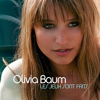 Olivia Baum – Les Jeux Sont Faits