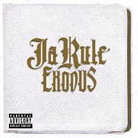 Ja Rule – Exodus