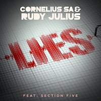 Cornelius SA, Rudy Julius, Section Five – Lies