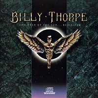 Billy Thorpe – Children Of The Sun...Revisited