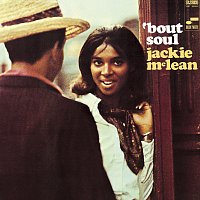 Jackie McLean – 'Bout Soul