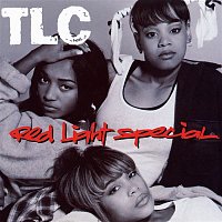 TLC – Red Light Special