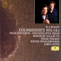 Itzhak Perlman, Wiener Philharmoniker, James Levine – Mozart: Violin Concertos No.3 & 4 / Rondos