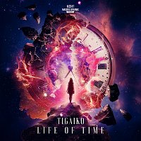 Tigaiko – Life of Time