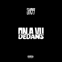 SK 07 – On a vu dedans