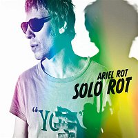 Ariel Rot – Solo Rot