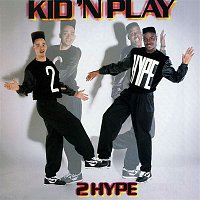 Kid 'N Play – 2 Hype