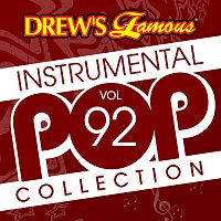 The Hit Crew – Drew's Famous Instrumental Pop Collection [Vol. 92]