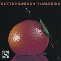 Dexter Gordon – Tangerine