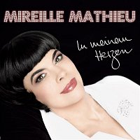 Mireille Mathieu – In meinem Herzen