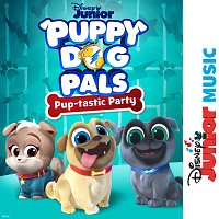 Puppy Dog Pals - Cast – Disney Junior Music: Puppy Dog Pals - Pup-tastic Party