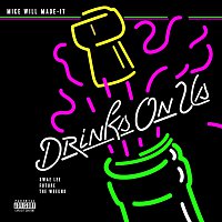 Mike WiLL Made-It, The Weeknd, Swae Lee, Future – Drinks On Us