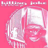 Killing Joke – Change: Spiral Tribe Mixes E.P.
