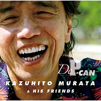 Kazuhito Murata & His Friends – De P-Can
