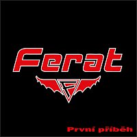 Ferat – První příběh MP3