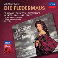 Kiri Te Kanawa, Edita Gruberová, Brigitte Fassbaender, Wolfgang Brendel – Strauss, J.: Die Fledermaus