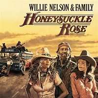 Willie Nelson & Family – Honeysuckle Rose - Music From The Original Soundtrack
