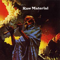 Raw Material – Raw Material