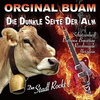 Orginal Buam – Die dunkle Seite der Alm