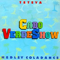 Cabo Verde Show – Teteya - Medley Coladance