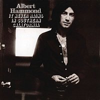 Albert Hammond – It  Never Rains In Southern California