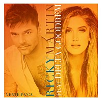 Ricky Martin, Delta Goodrem – Vente Pa' Ca