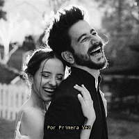 Camilo & Evaluna Montaner – Por Primera Vez