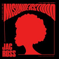 Jac Ross – Don't Let Me Be Misunderstood [Cue Carnivore Remix]