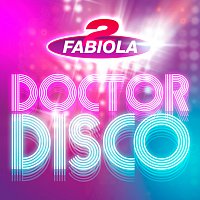 2 Fabiola, Loredana – Doctor Disco