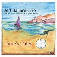 Jeff Ballard – Time's Tales